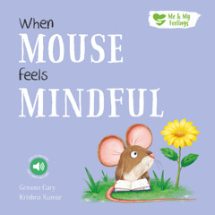 SPST67 - When MOUSE feels MINDFUL