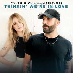 Thinkin' We're In Love (feat. Marie-Mai)
