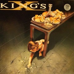King's X - King's X 1992 (Full Album Remaster)