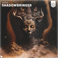 NAEMS - Shadowbringer