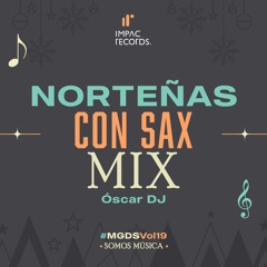 Norteñas Con Sax 2024 by Oscar DJ IR