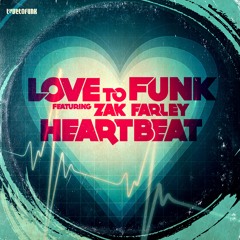 Love To Funk - Heartbeat