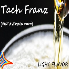 Tach Franz (Party Version 2024)