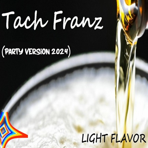 Tach Franz (Party Version 2024)