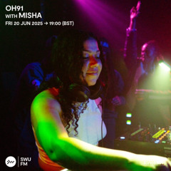 OH91 with Misha - 20 June 2025