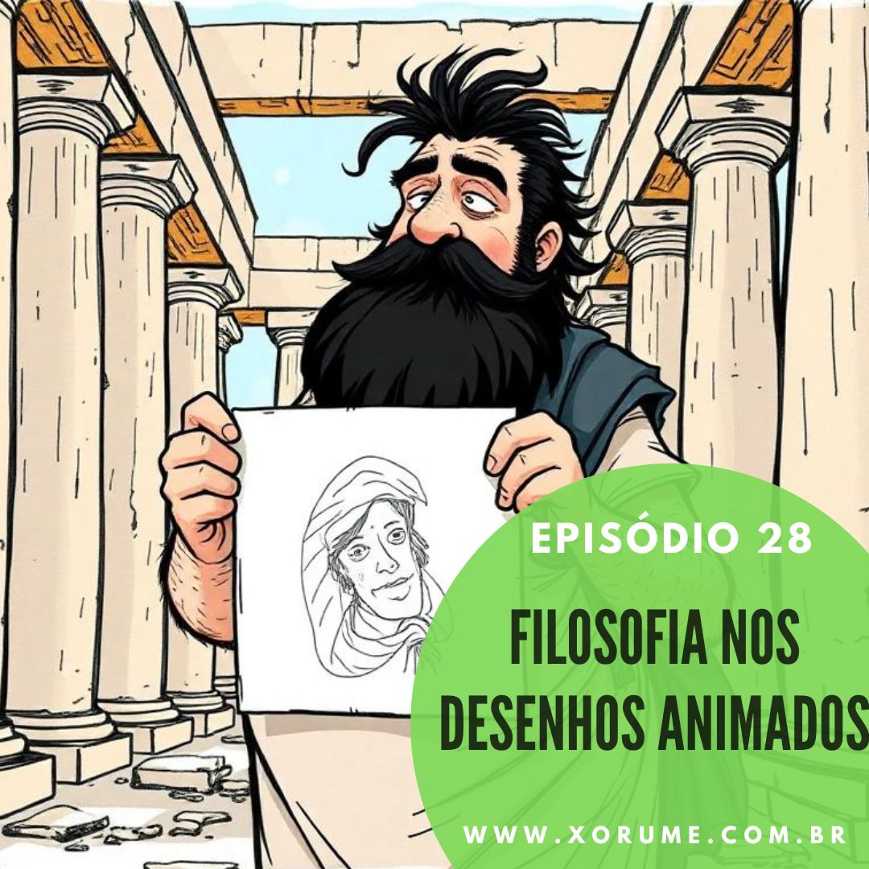 28 - EPISÓDIO 28 - AS FILOSOFIAS DOS DESENHOS ANIMADOS