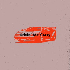 Particle - Drivin' Me Crazy