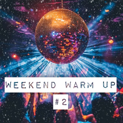 Weekend Warm Up  #2
