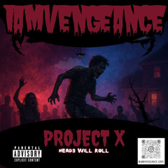 I am Vengeance- Heads Will Roll (Project X - Hard Techno Remix)
