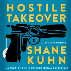 [Read] Online Hostile Takeover BY : Shane Kuhn