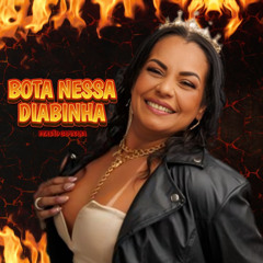 BOTA NESSA DIABINHA - MC MONIK DO PIX FEAT MC FAELZINHO KS ( DJ LS DA VILA ) #PEGAAAoBEATkkKkkkkk