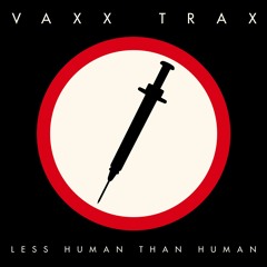Vaxx Trax