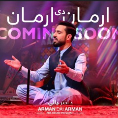 Arman_Dai_Arman_Mir_Khan_new song 2023