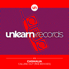 Casmalia // Calling Out (Charlie de Ville Remix)