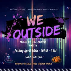 WE OUTSIDE LIVE MIX