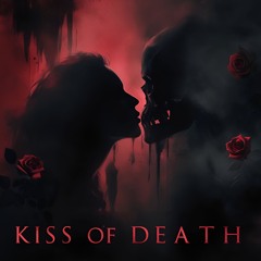 Kiss Of Death