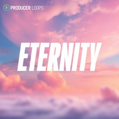 Producer Loops - Eternity