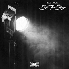 Set The Stage (Prod. VITALS)