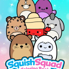 ACCESS EPUB 📁 Squish Squad Coloring Book: Cute Squishmallows Inspired Coloring book