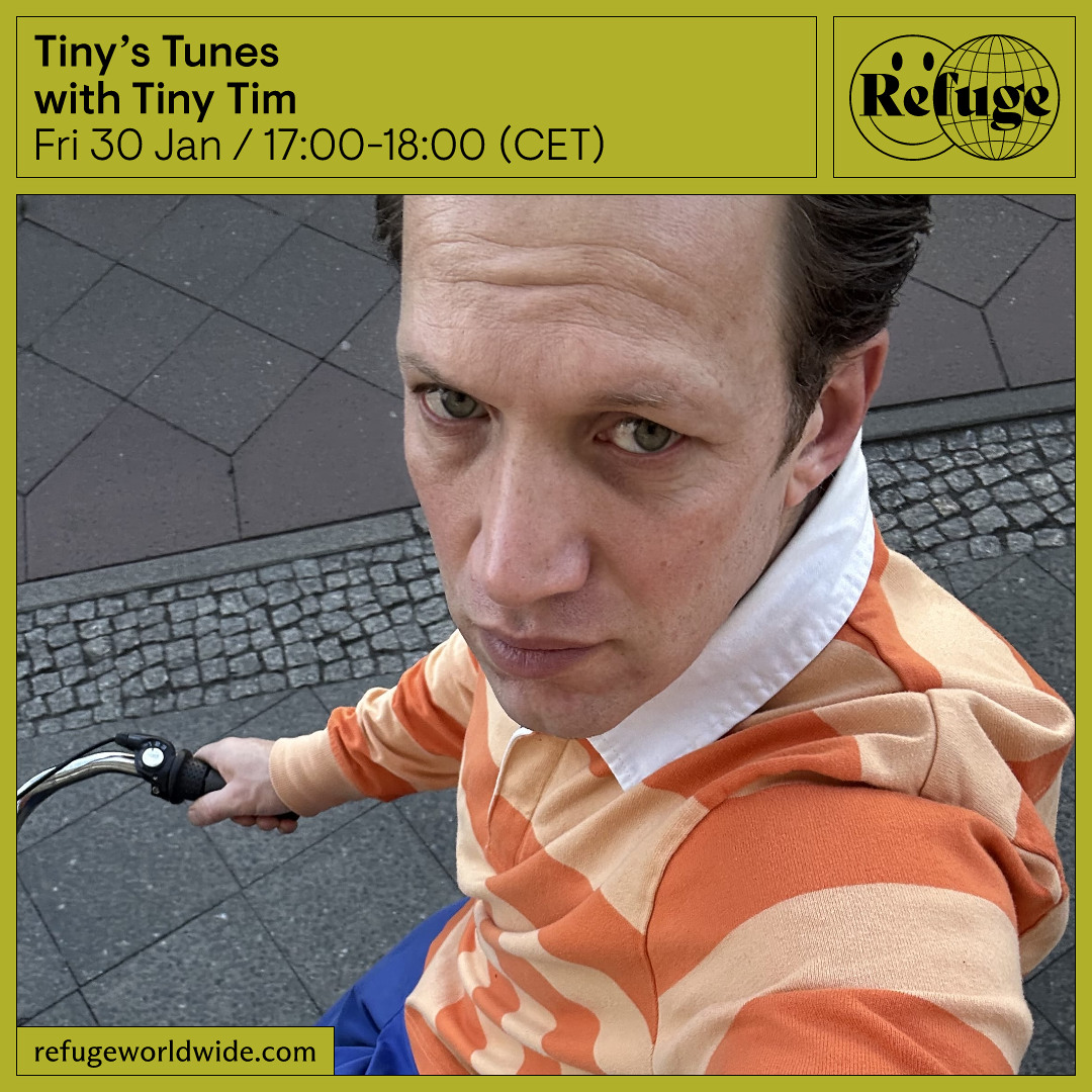 Stream Tiny’s Tunes - Tiny Tim - 30 Jan 2026 by Refuge Worldwide ...