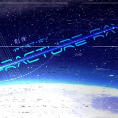 Sakuzyo & Sta - Fracture Ray (pt. StaZyo)