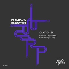 Frankov, Breadman - Quatico EP