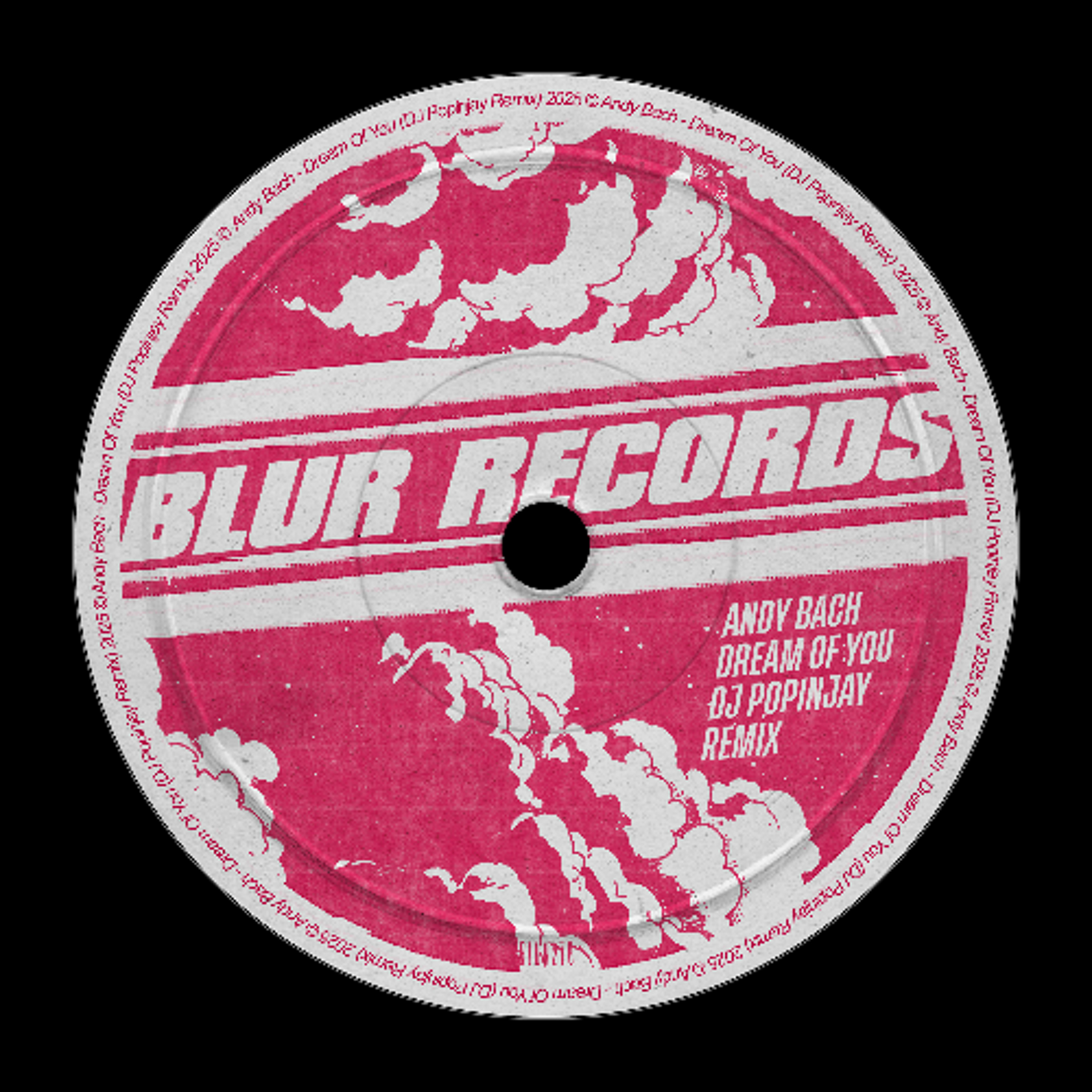 PREMIERE: Andy Bach - Dream Of You (DJ Popinjay Remix) [Blur Records] episode artwork