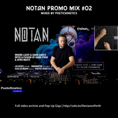 NOTAN Promo Mix #02 | Mixed by PoeticKinetics