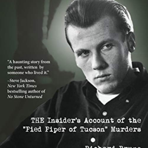 [Free] PDF ✏️ I, a Squealer: The Insider's Account of the Pied Piper of Tucson Murder