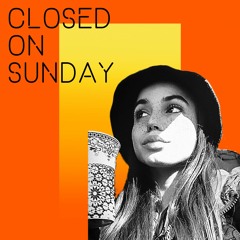 Closed On Sunday (Kanye West Cover)