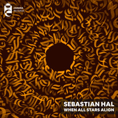 Sebastian Hal - When All Stars Align | عندما تصطف كل النجوم