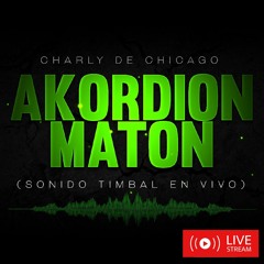 Akordion Maton (Sonido Timbal En Vivo)