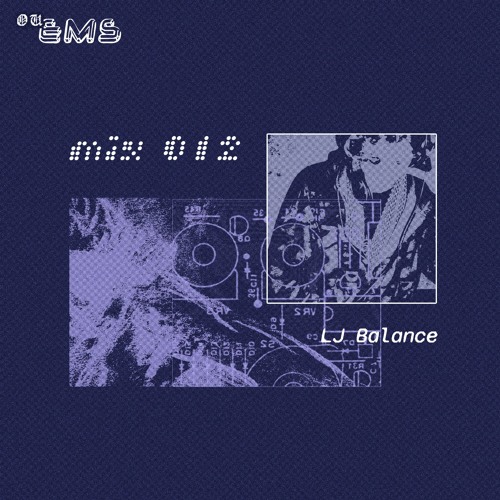 OUEMS mix #012 - LJ Balance