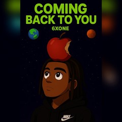 Coming Back To You