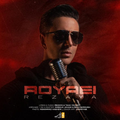Rezaya - Royaei