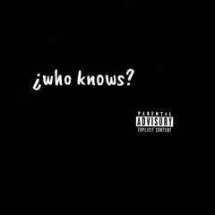 WHO KNOWS with Jaymz Kiez