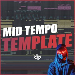 Mid-Tempo Template (REZZ, Malaa Style) + FREE FLP