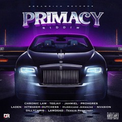 Primacy Riddim Mix Chronic Law,Teejay,Jahmiel,Laden,Prohgres & More (Dreamrich records)