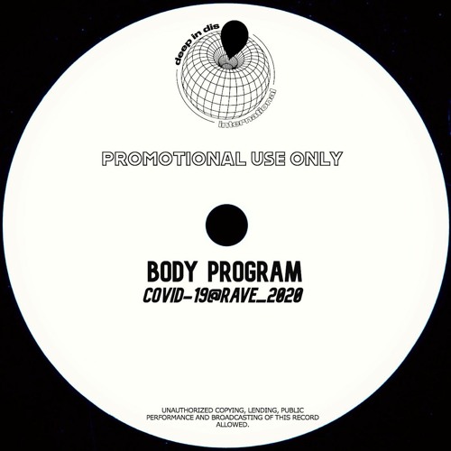 Body Program - Covid-19@ Rave_ 2020