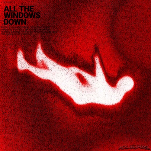 KLERIS - ALL THE WINDOWS DOWN