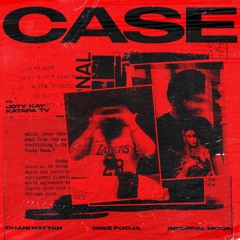 Case (Ceiling Challenge) Feat Miss Pooja & Inderpal Moga & Lil Zac - Single - 2024