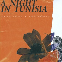 A Night In Tunisia (with Test Subjects)