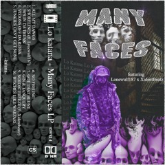 Lo Katana - Many Faces LP (Full Album)