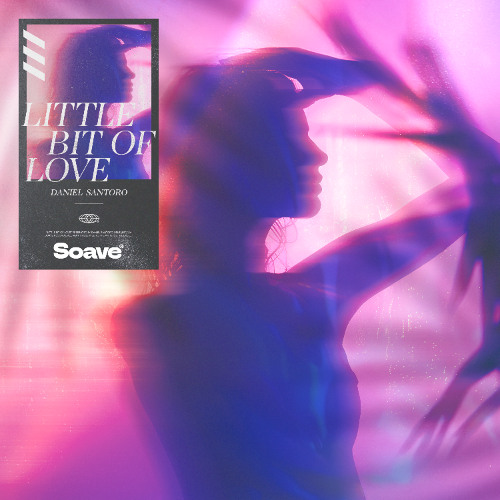 Daniel Santoro - Little Bit Of Love