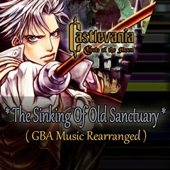Castlevania | Circle OfThe Moon : The Sinking Of Old Sanctuary ( Rearranged GBA music )