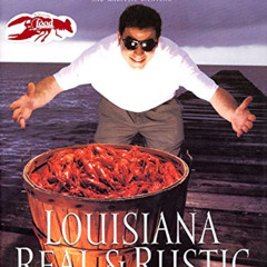 READ PDF ✓ Louisiana Real and Rustic by  Emeril Lagasse &  Steven Freeman [EPUB KINDL