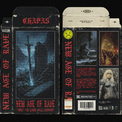 CHAPAS - NEW AGE OF RAVE VOL 1