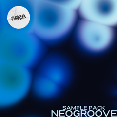 (Preview) NEOGROOVE | FREE Sample Pack