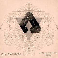 QUAN CAMINAVEM Michel Senar REMIX