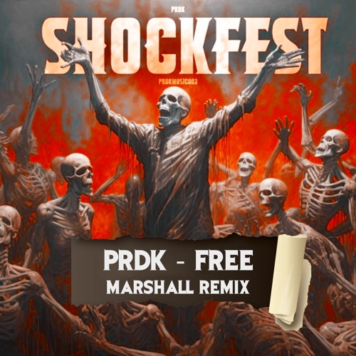PRDK - FREE (Marshall Remix) (Free Download)